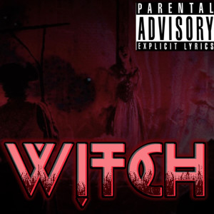 W!tch (Explicit)