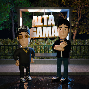 Alta Gama (Explicit)