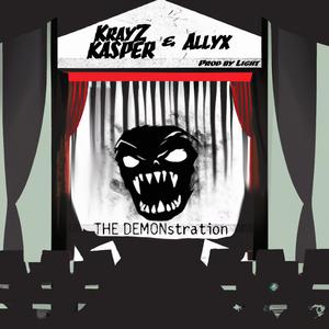 The DEMONstration (feat. Allyx) [Explicit]