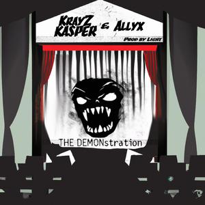 The DEMONstration (feat. Allyx) (Explicit)