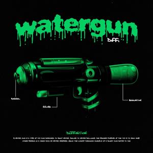 Watergun (Explicit)