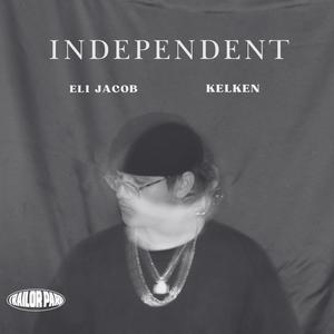 Independent (feat. Kelken)