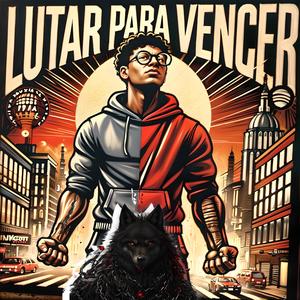 Lutar para Vencer (Explicit)