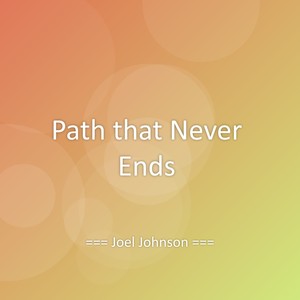 Path that Never Ends