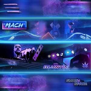 MACH (feat. DEZZI)