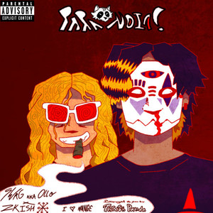 PARANOIA (Explicit)