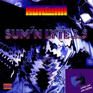 Sum'n Lyte 2.5 (Explicit)