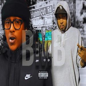 B.M.B. (feat. Gish) [Explicit]