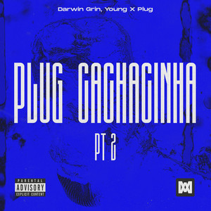 Plug Cachacinha PT.2 (Explicit)