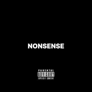 Nonsense (feat. ssheluvj) [Explicit]