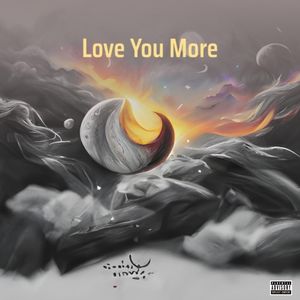 Love You More (Explicit)