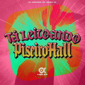 Ta Leiloando - Piseiro Hall (Explicit)