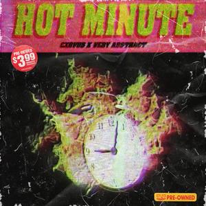 HOT MINUTE (Explicit)