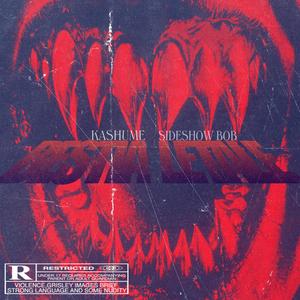 BESTIA LETALE (feat. KASHUME) (Explicit)