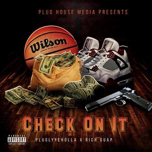 Check On It (feat. Rich Guap) [Explicit]