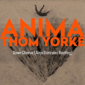 Dawn Chorus (Bootleg)