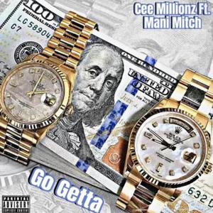 Go Getta (feat. Mani Mitch) (Explicit)