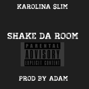Shake Da Room (Radio Edit|Explicit)