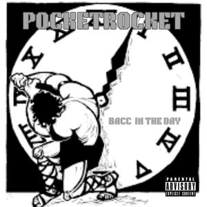 Bacc In The Day (Explicit)