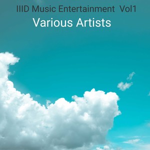 IIID Music Entertainment, Vol. 1