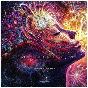 Psychedelic Dreams (Explicit)