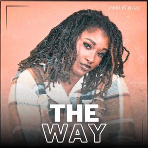 The Way (Explicit)