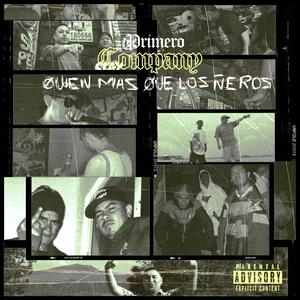 Quien Mas Que Los Ñeros (Explicit)