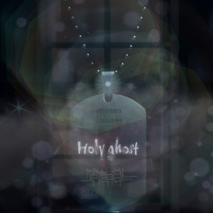 Holy Ghost (Explicit)