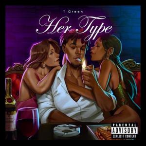 Her Type (Explicit)