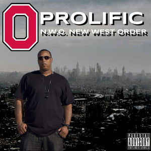 N.W.O. New West Order (Explicit)