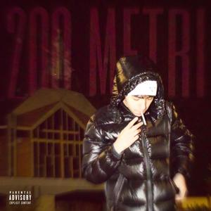 200 METRI (Explicit)