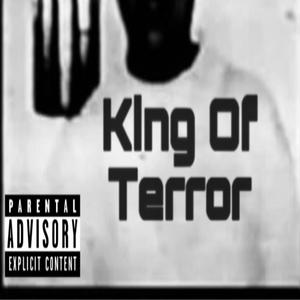King Of Terror (Explicit)
