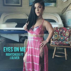 Eyes on Me(feat. J.Oliver) (Explicit)