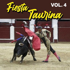 Fiesta Taurina (VOL 4)