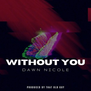 Without You