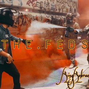 THE FEDS (Explicit)