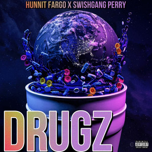 Drugz (Explicit)