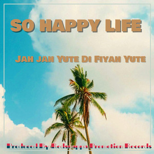 So Happy Life