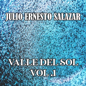 VALLE DEL SOL, Vol. 1 (Live)