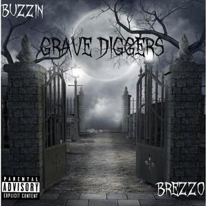 Grave Diggers (Explicit)