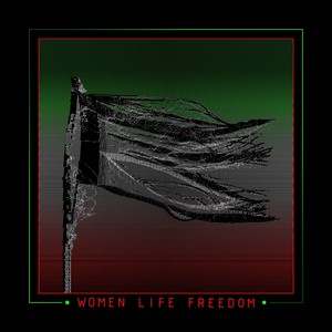 Women, Life, Freedom