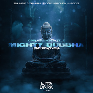 Mighty Buddha: The remixes