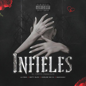 Infieles (El Cartel Paralelo) (Explicit)