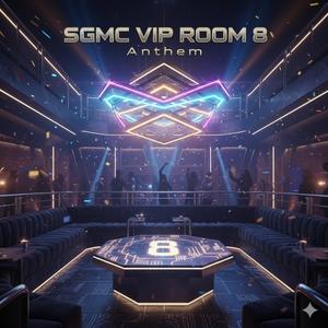 SGMC VIP8 ANTHEM