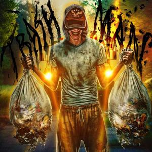 TRASH MAN (Explicit)