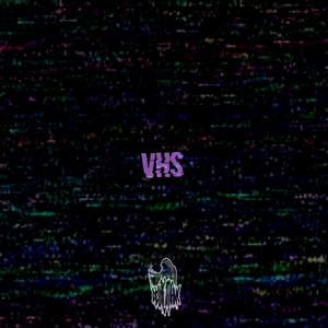 Vhs (Explicit)