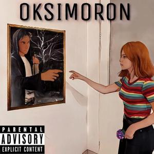 Oksimoron (Explicit)