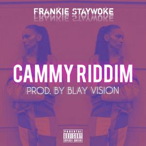 Cammy Riddim (Explicit)