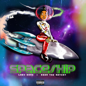 Spaceship (Explicit)