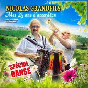 Mes 25 ans d'accordéon (Spécial danse)